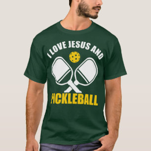 PicklebalI Liebe Jesus und Pickleball Zitat Christ T-Shirt