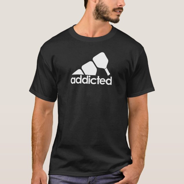 Pickleball Addicdicdicted - Funny Pickleball T-Shirt (Vorderseite)