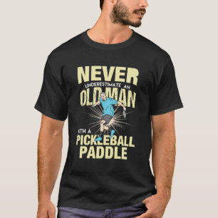 Pickleball - Alter Mann mit Pickleball-Paddel T-Shirt