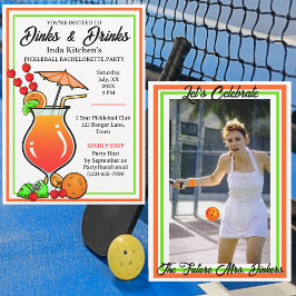 Pickleball Bachelorette Wedding Dinks & Drinks Einladung