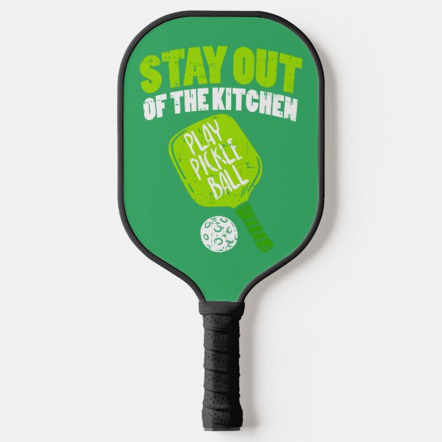 Pickleball - Bleibe aus der Küche Schläger (Vorderseite)