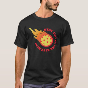 Pickleball Bleibe außerhalb des Küchenteams Pickle T-Shirt