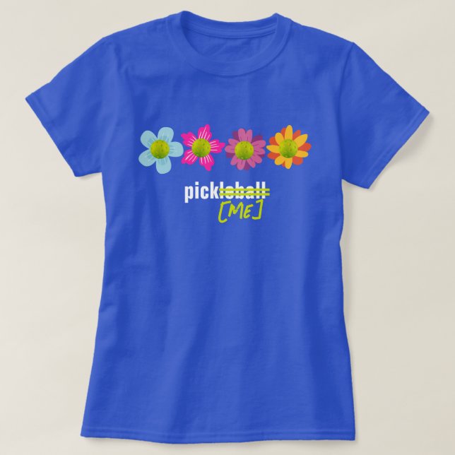 🌼 🌻 🌺 Pickleball-Blume T-Shirt (Design vorne)