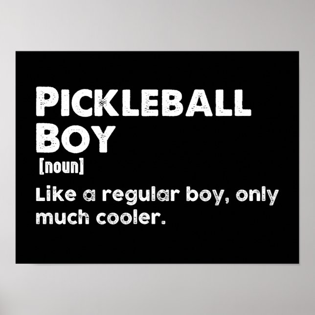 Pickleball Boy Funny Dictionary Definition Poster (Vorne)