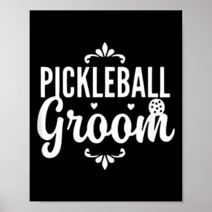 Pickleball Bräutigam - Paar Dating Hochzeit - Poster