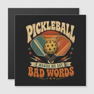 Pickleball bringt mich dazu, schlechte Wörter zu s Magnetkarte