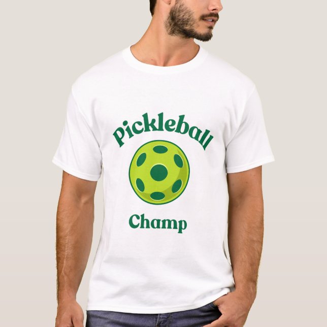 Pickleball Champ T-Shirt (Vorderseite)