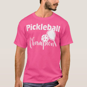 Pickleball-Champion Für Einen Pickle-Fan Picklebal T-Shirt