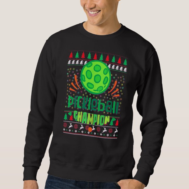 Pickleball Christmas Pickle Ball Ugly Christmas Sw Sweatshirt (Vorderseite)