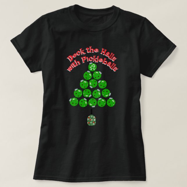Pickleball Christmas Tree Deck the Halls Dark T-Shirt (Design vorne)