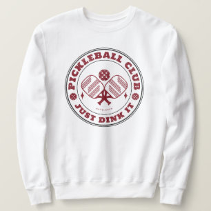 Pickleball Club Dink It Vintag Sweatshirt