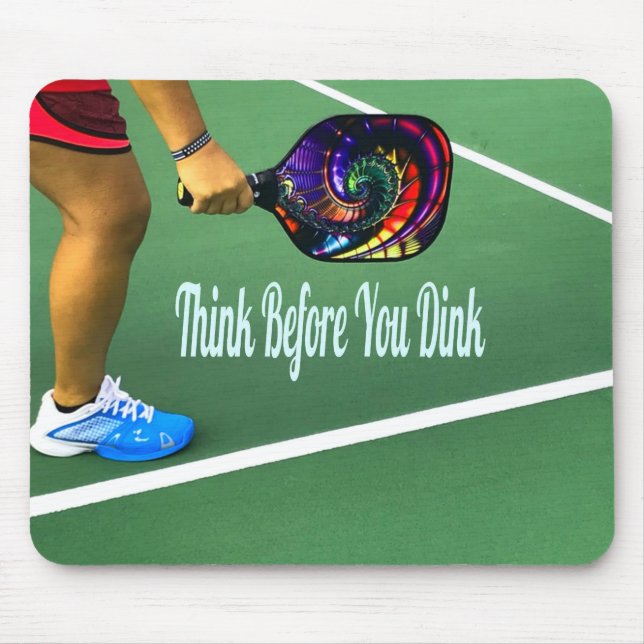 Pickleball denken, bevor Sie trinken Mousepad (Vorne)