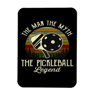 Pickleball- Der Mann, Der Mythos, Die Legende  Magnet