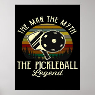 Pickleball- Der Mann, Der Mythos, Die Legende Poster