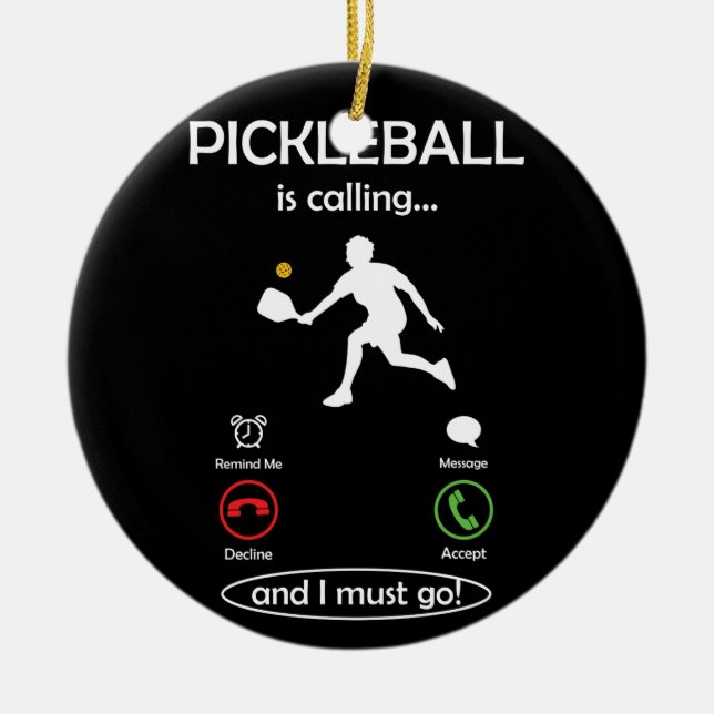 PICKLEBALL Dink Calling und ich muss zu Player USA Keramik Ornament (Vorne)