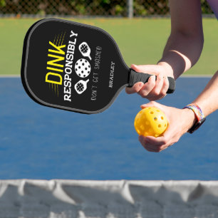 Pickleball Dink verantwortungsbewusst lustige Typo Pickleball Schläger