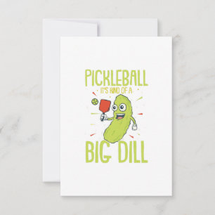 Pickleball Es ist ein großes Geschenk für den Dill Karte