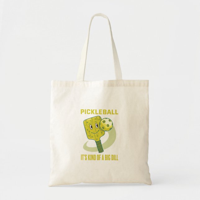 Pickleball Es ist eine Art Dill-Spaß-Pun-Geschenk Tragetasche (Vorne)