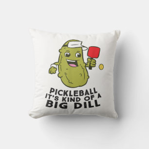 Pickleball Es ist eine Art großer Dill Pickles Pun Kissen