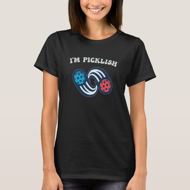 Pickleball for Pickleball   2 T-Shirt (Vorderseite)