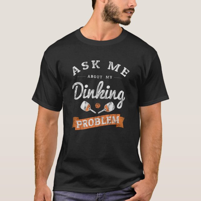 Pickleball Funny Retro Diner Problem T-Shirt (Vorderseite)
