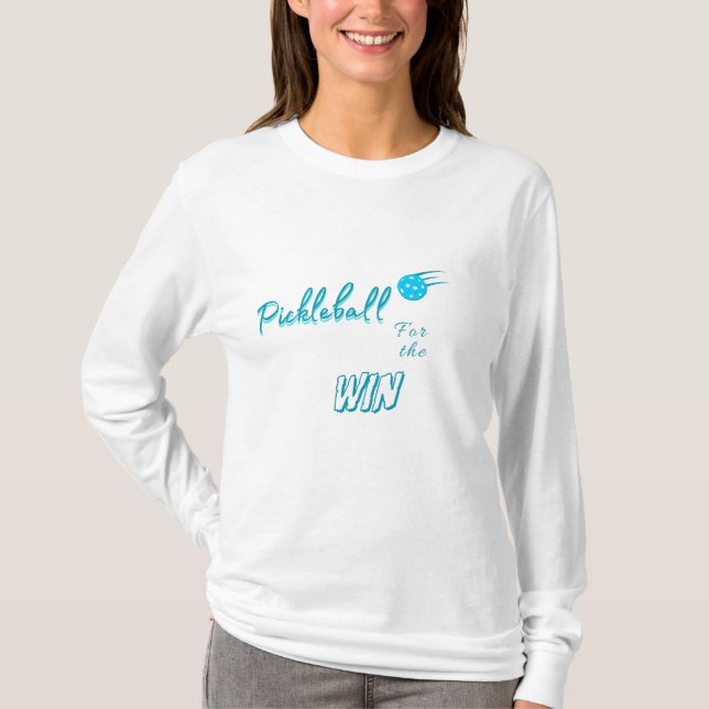 Pickleball für den Sieg T-Shirt (Vorderseite)