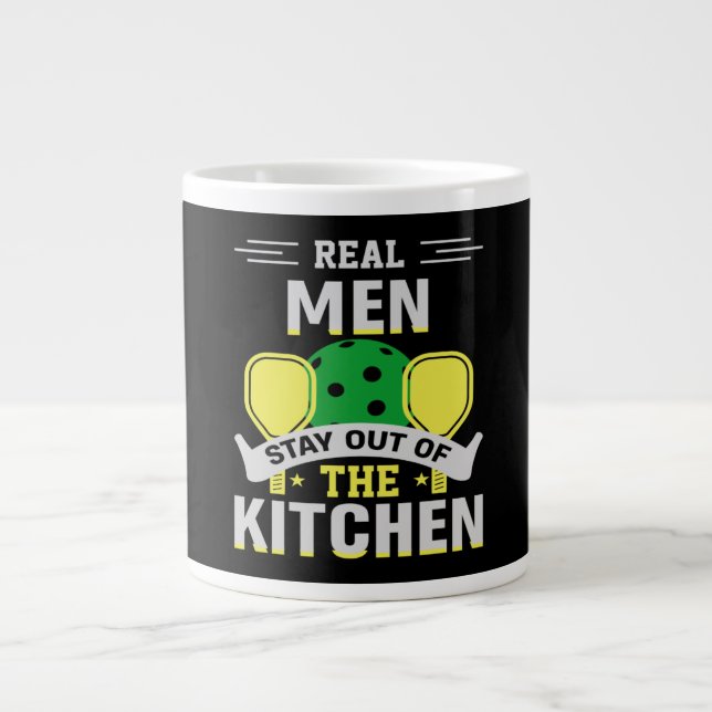 Pickleball Geschenk Real Men Bleibe aus der Küche Jumbo-Tasse (Vorderseite)