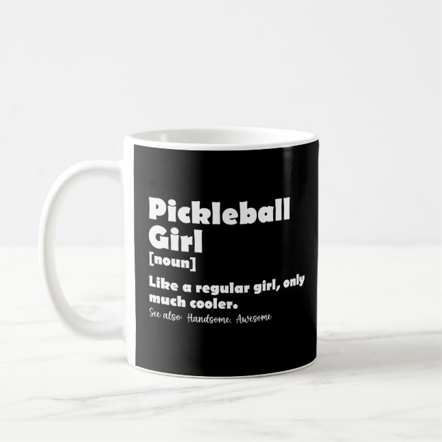 Pickleball Girl Funny Definition Pickle Ball Kaffeetasse (Links)
