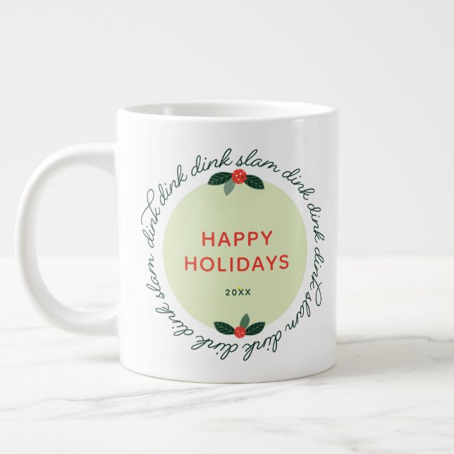 Pickleball Happy Holidays Custom Year Wreath Jumbo-Tasse (Links)
