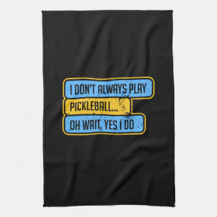 Pickleball - Ich spiele nicht immer Pickleball - G Geschirrtuch