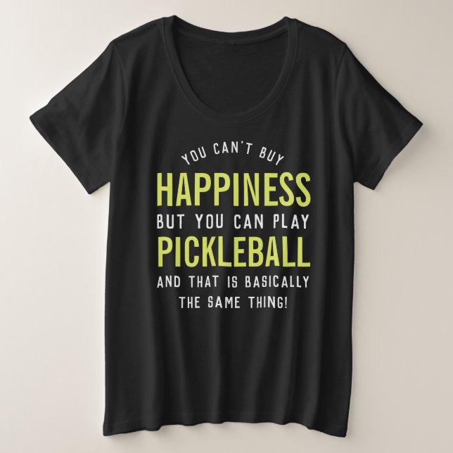 Pickleball ist Glück Funny Pickleball Geschenk Große Größe T-Shirt (Design vorne)