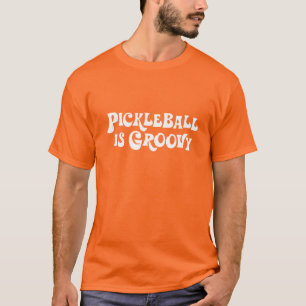 "Pickleball ist Groovy" Krawatten-T - Shirt
