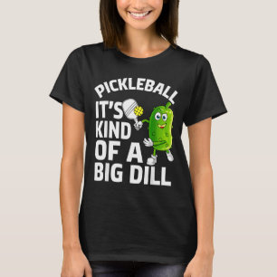 Pickleball ist irgendwie eine große Sache lustiger T-Shirt
