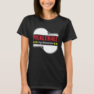 Pickleball ist mein Rentenplan, Lustiger Ruhestand T-Shirt