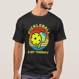 Pickleball ist mein therapeutisches Apparel-Pickle T-Shirt