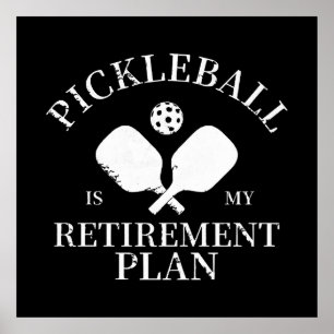 pickleball ist meine Pflanze in Rente Poster