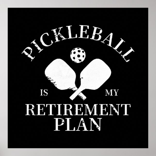 pickleball ist meine Pflanze in Rente Poster (Vorne)