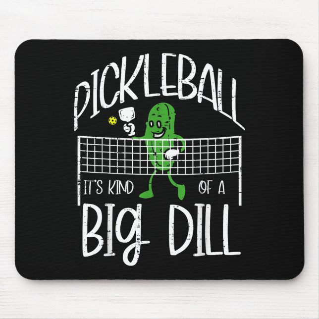 Pickleball kind of big dill funny pickle ball wome mousepad (Vorne)