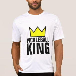 PICKLEBALL KING T - Shirt