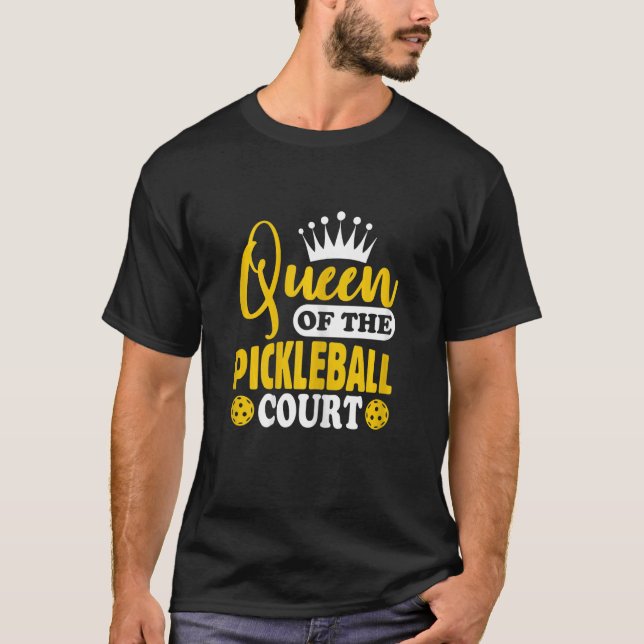 Pickleball-Königin des Pickleball Court T-Shirt (Vorderseite)