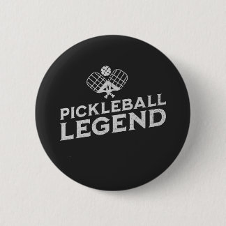 Pickleball Legend Funny Pickle Ball Lover Button