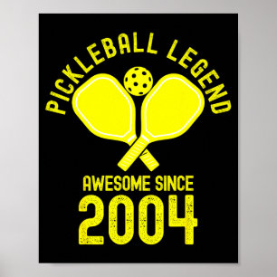 Pickleball-Legende großartig seit 2004 Retro 22. Poster