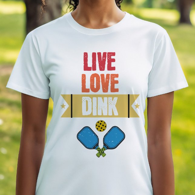 Pickleball liebt Live-Liebe Dink Paddel T-Shirt (Pickleball Lovers Live Love Dink Paddle T-Shirt)
