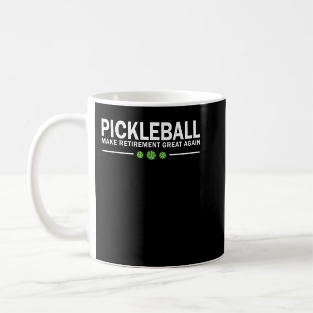 Pickleball Make Retirement Great Again Pickle-Ball Kaffeetasse (Links)