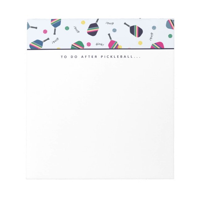 Pickleball nach Pickleball Dink Notepad ausführen Notizblock (Vorderseite)