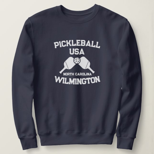 Pickleball Paddle Ball Wilmington NC USA Custom Sweatshirt (Design vorne)