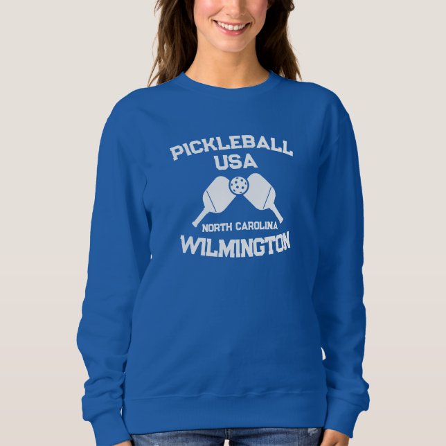 Pickleball Paddle Ball Wilmington NC USA Custom Sweatshirt (Vorderseite)