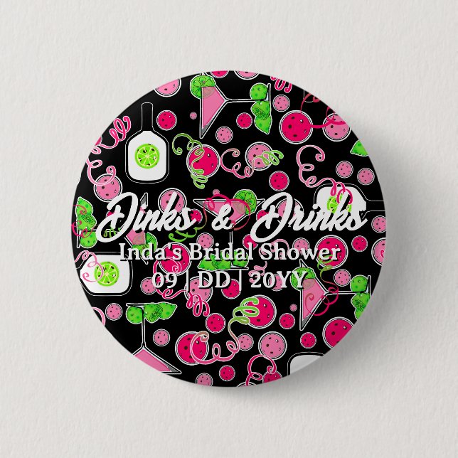 Pickleball-Party-Dinks & Drinks-Cocktails Button (Vorderseite)