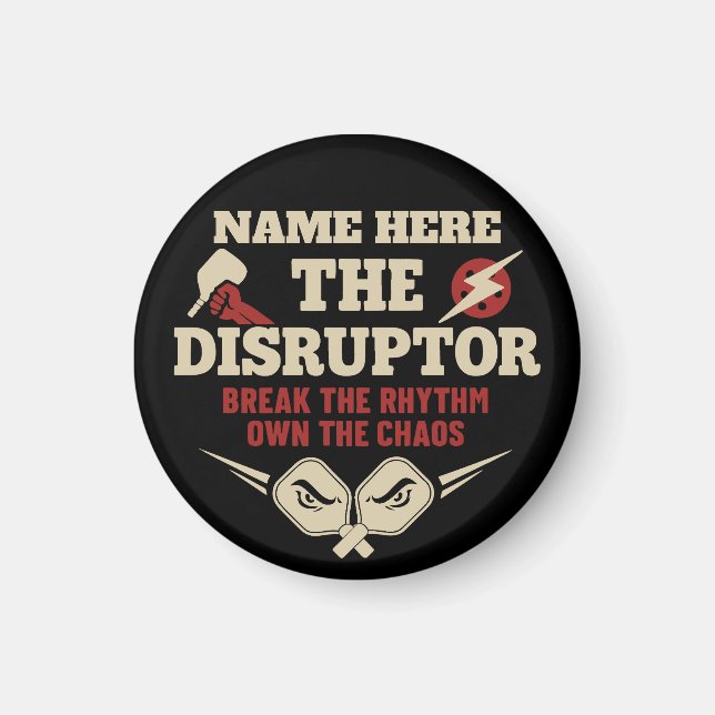 Pickleball Personalisierter Name The Disruptor Magnet (Vorne)