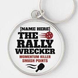 Pickleball Personalisierter Name The Rally Wrecker Schlüsselanhänger